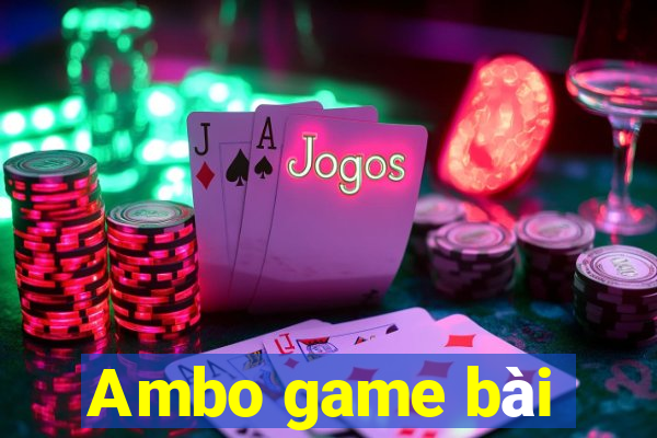 Ambo game bài