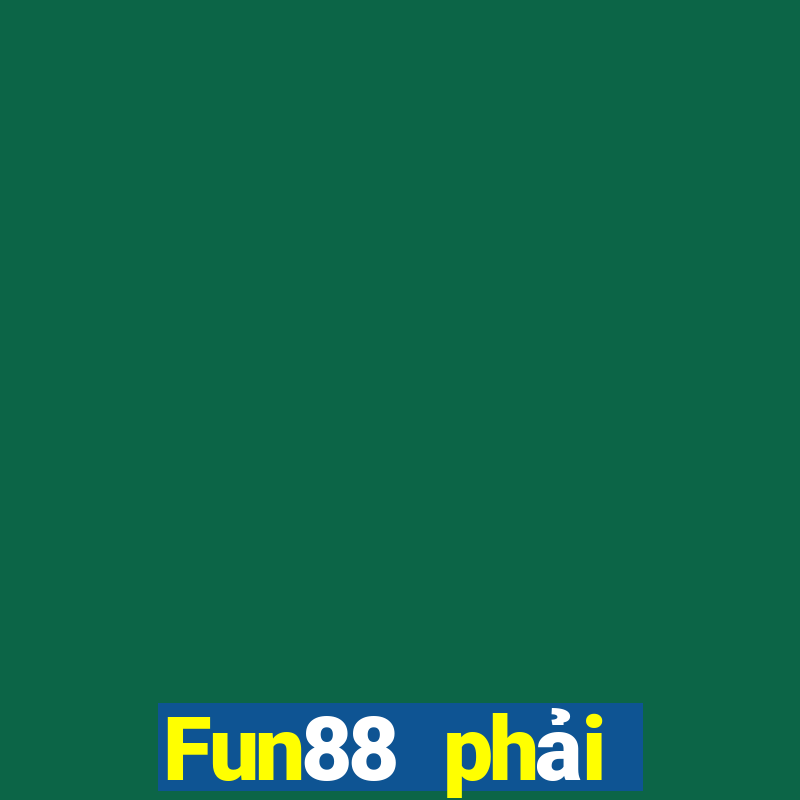 Fun88 phải thắng phiên bản Apple