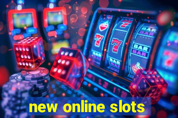 new online slots