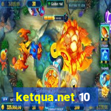 ketqua.net 10