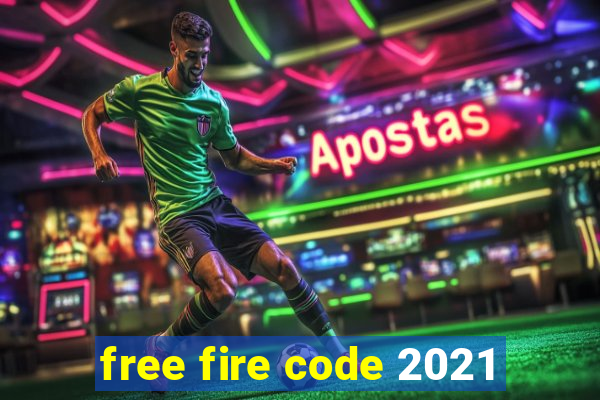 free fire code 2021