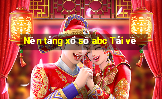 Nền tảng xổ số abc Tải về