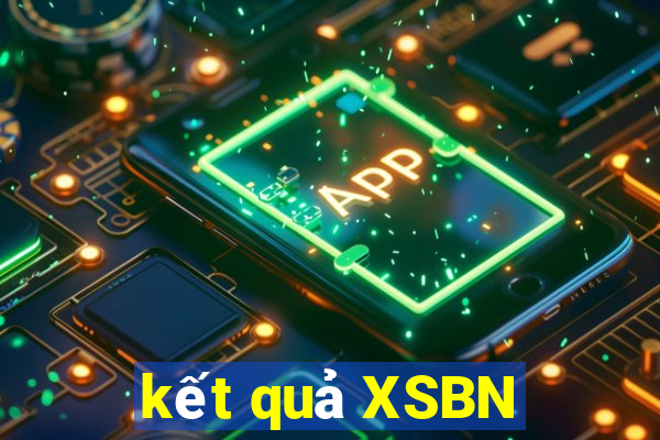 kết quả XSBN