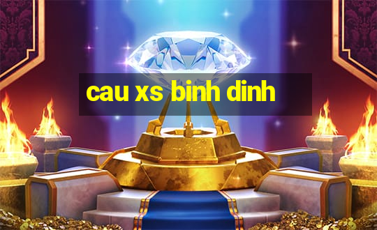 cau xs binh dinh