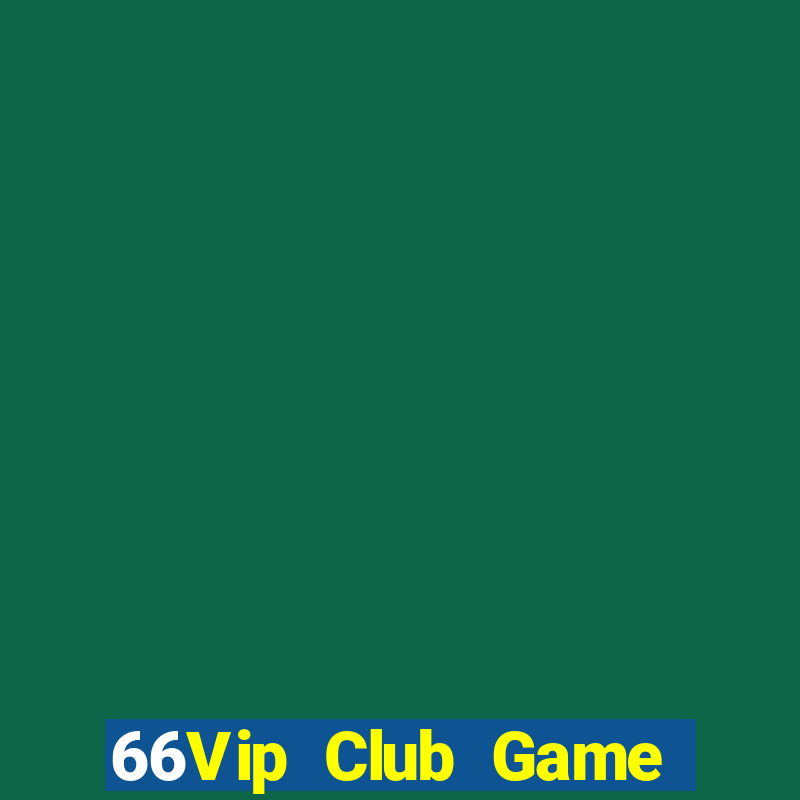 66Vip Club Game Bài Twin