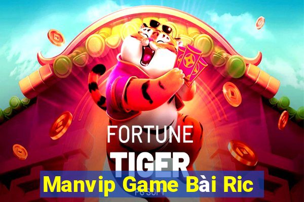 Manvip Game Bài Ric