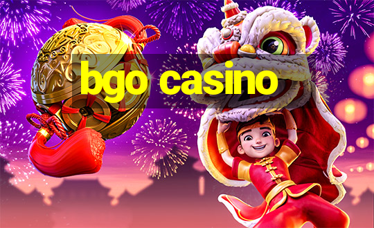 bgo casino