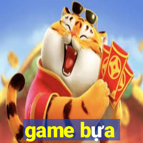 game bựa