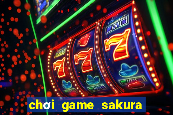 chơi game sakura thủ lĩnh thẻ bài