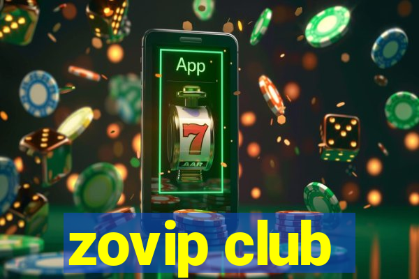 zovip club