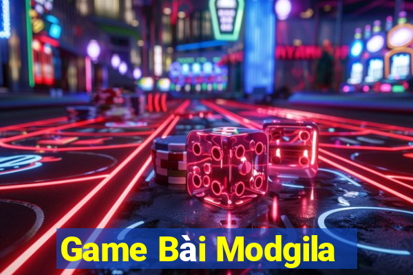 Game Bài Modgila