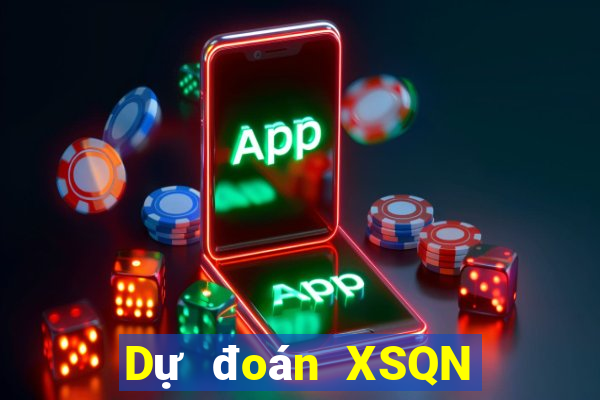 Dự đoán XSQN ngày 24