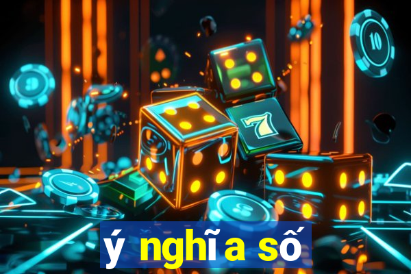 ý nghĩa số