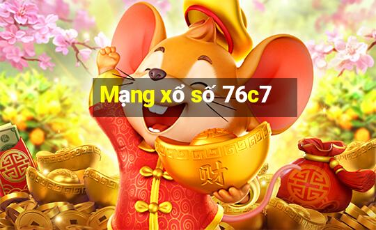 Mạng xổ số 76c7