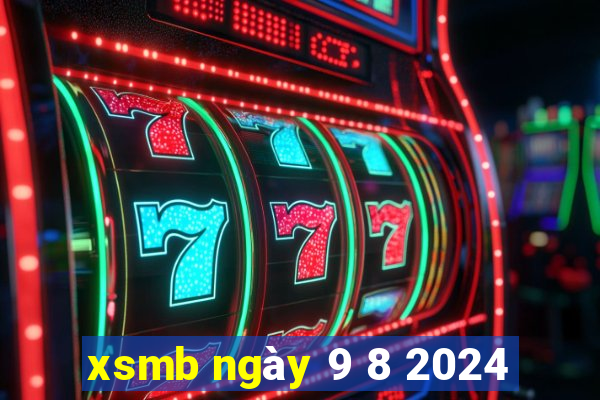 xsmb ngày 9 8 2024