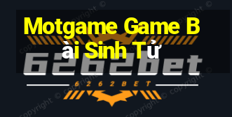 Motgame Game Bài Sinh Tử