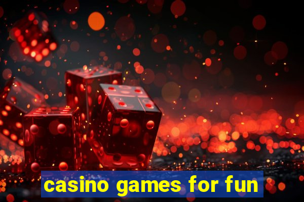 casino games for fun