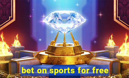 bet on sports for free