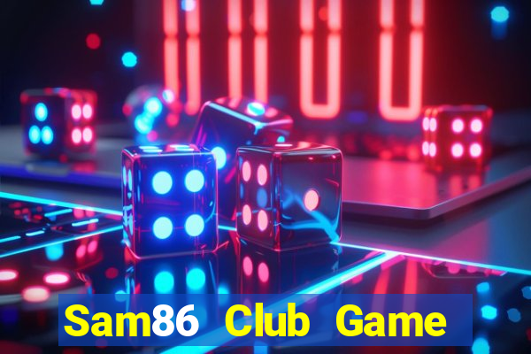 Sam86 Club Game Bài 789