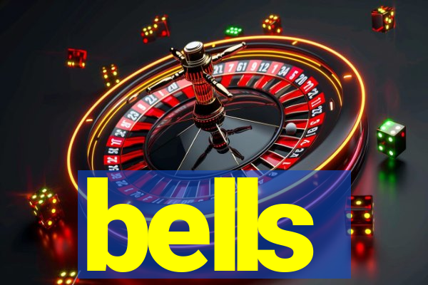 bells