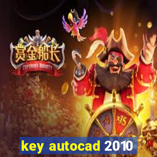 key autocad 2010