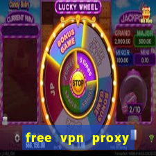 free vpn proxy unlimited apk