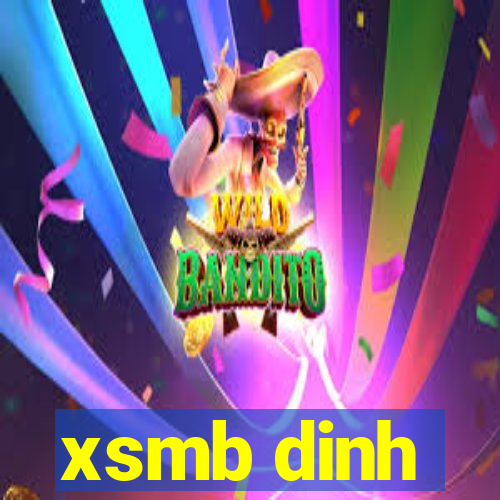 xsmb dinh