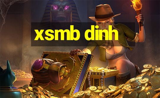 xsmb dinh