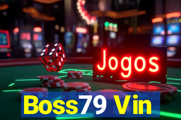 Boss79 Vin