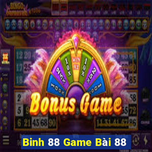 Binh 88 Game Bài 88