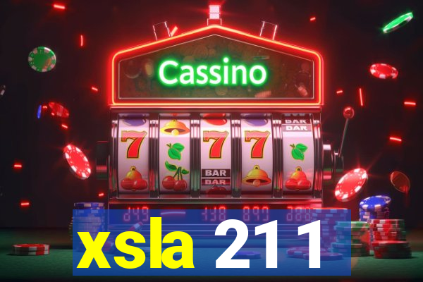 xsla 21 1