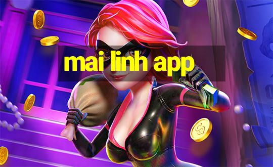 mai linh app