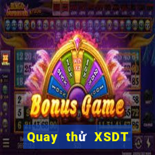 Quay thử XSDT ngày 24