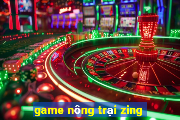 game nông trại zing