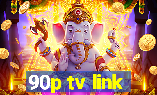 90p tv link