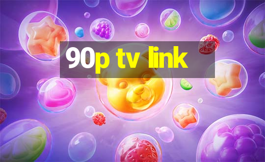 90p tv link