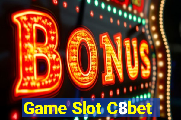 Game Slot C8bet