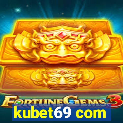 kubet69 com