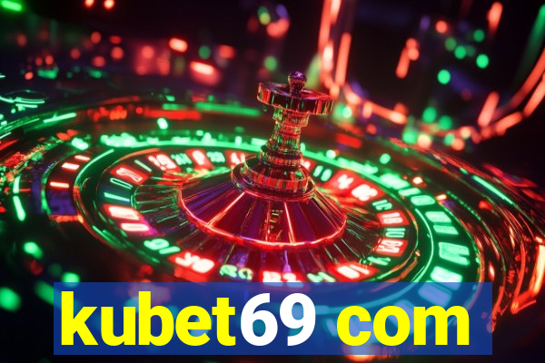 kubet69 com