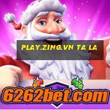 play.zing.vn ta la