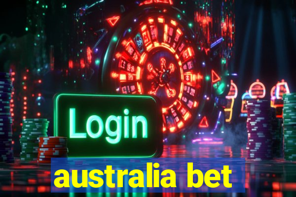 australia bet