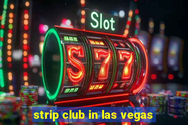 strip club in las vegas