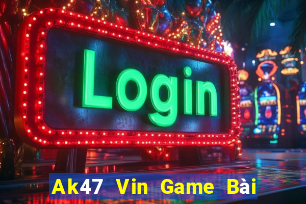 Ak47 Vin Game Bài Đổi Thưởng Go88