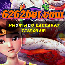 Nhóm kéo Baccarat Telegram