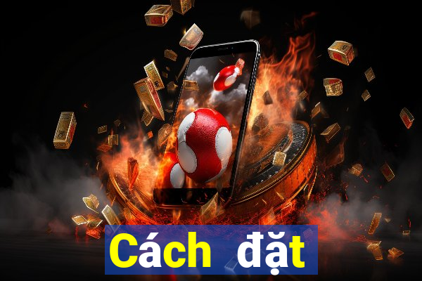 Cách đặt cược XSMN thứ hai