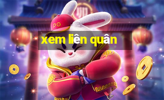 xem liên quân