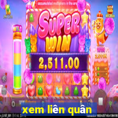 xem liên quân