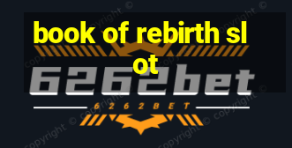 book of rebirth slot