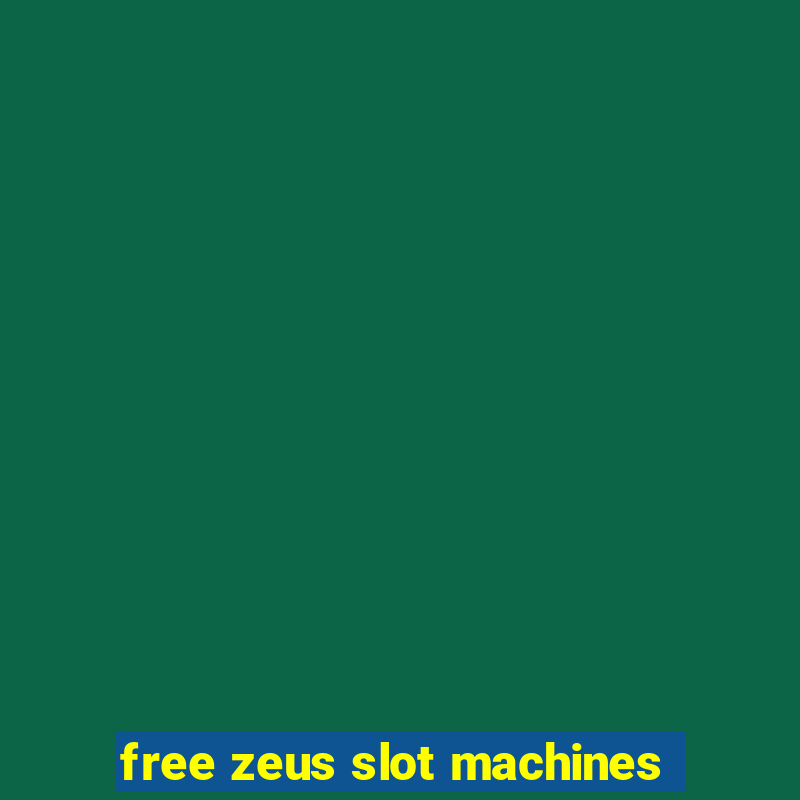 free zeus slot machines