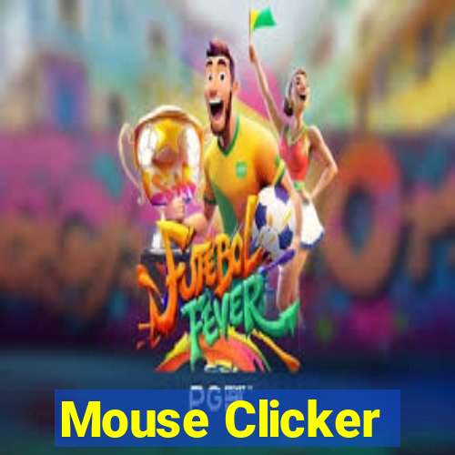 Mouse Clicker